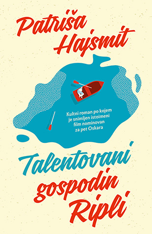 Najbolje knjige koje su napisale žene
Talentovani gospodin Ripli – Patricia Highsmith